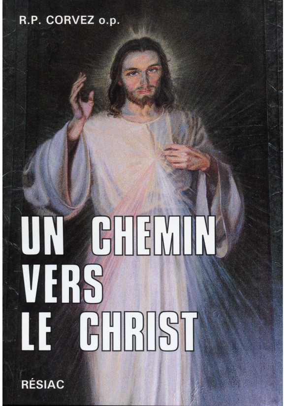 UN CHEMIN VERS LE CHRIST