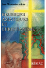 RELIGIONS ASIATIQUES ET CHRISTIANISME