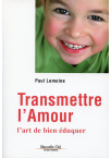 TRANSMETTRE L'AMOUR