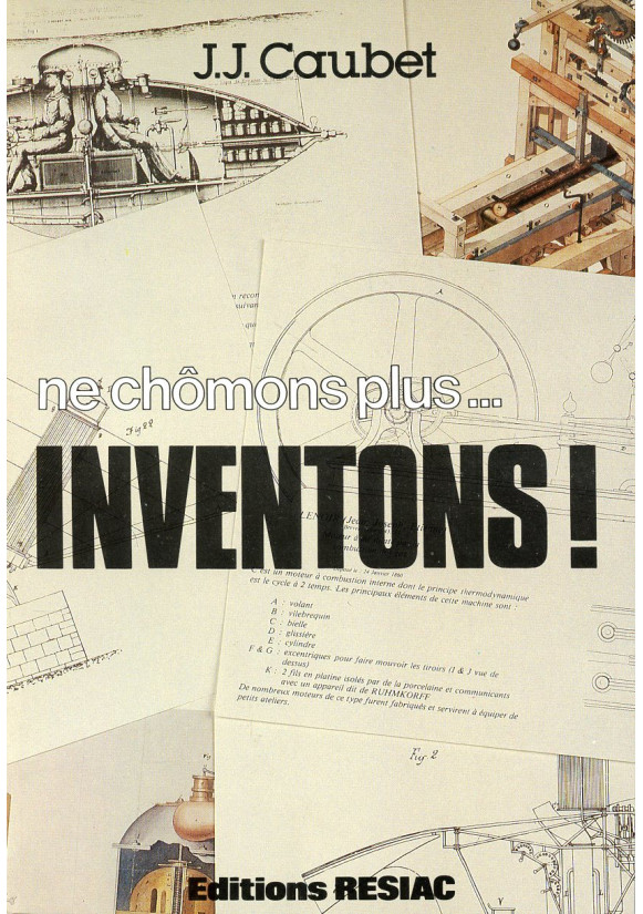 NE CHOMONS PLUS, INVENTONS !