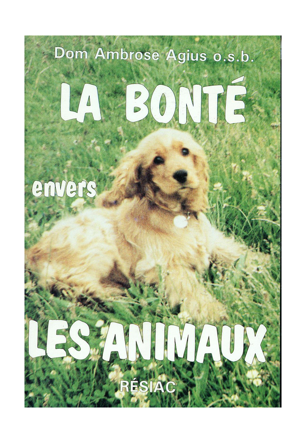 BONTE ENVERS LES ANIMAUX (LA)