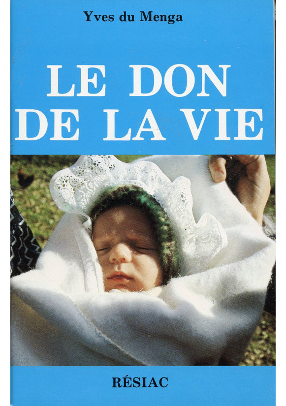 DON DE LA VIE (LE)