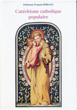 CATÉCHISME CATHOLIQUE POPULAIRE 3 Tomes