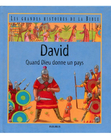 DAVID/QUAND DIEU DONNE UN PAYS