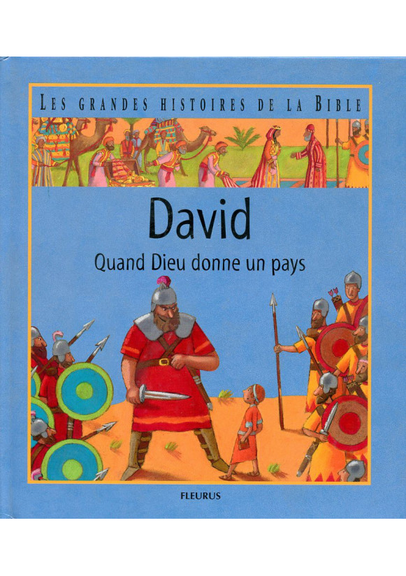 DAVID/QUAND DIEU DONNE UN PAYS