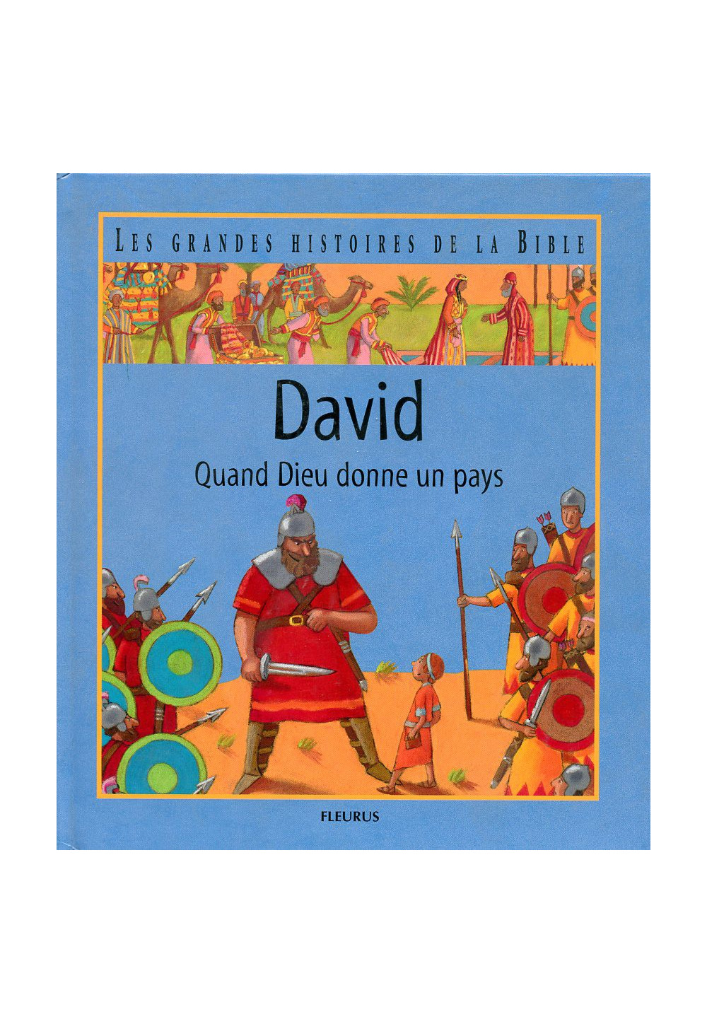 DAVID/QUAND DIEU DONNE UN PAYS