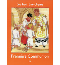 LES TROIS BLANCHEURS - PREMIÈRE COMMUNION - CP
