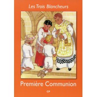 TROIS BLANCHEURS (LES) - PREMIÈRE COMMUNION - CP