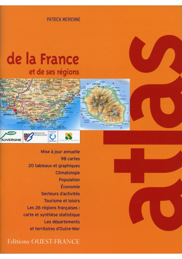 ATLAS DE LA FRANCE ET DE SES RÉGIONS