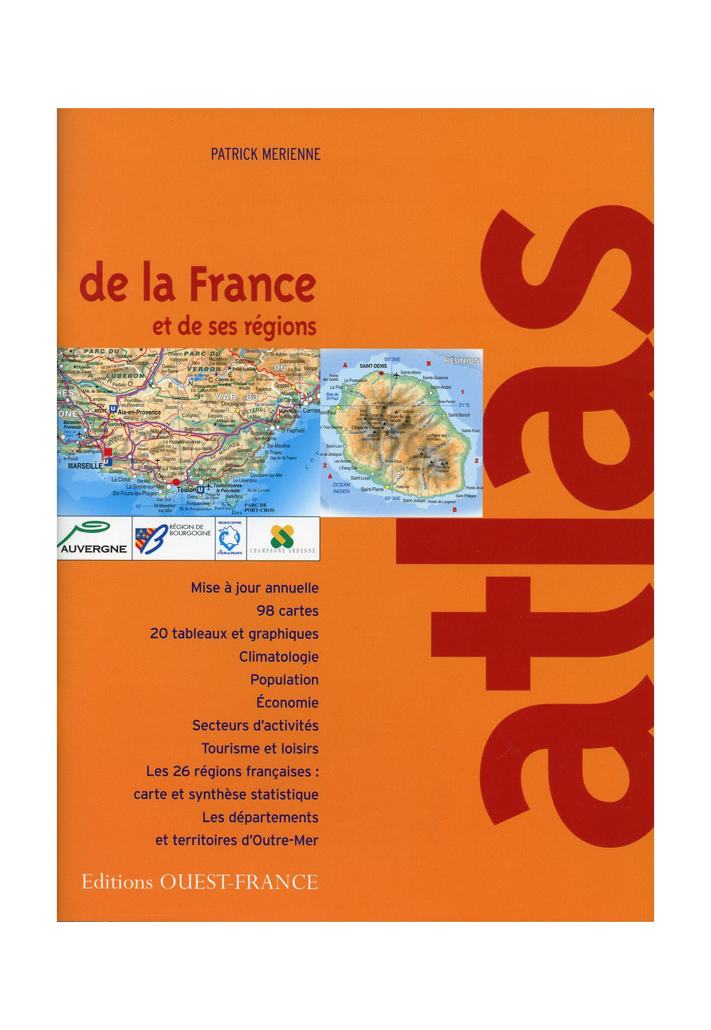 ATLAS DE LA FRANCE ET DE SES RÉGIONS