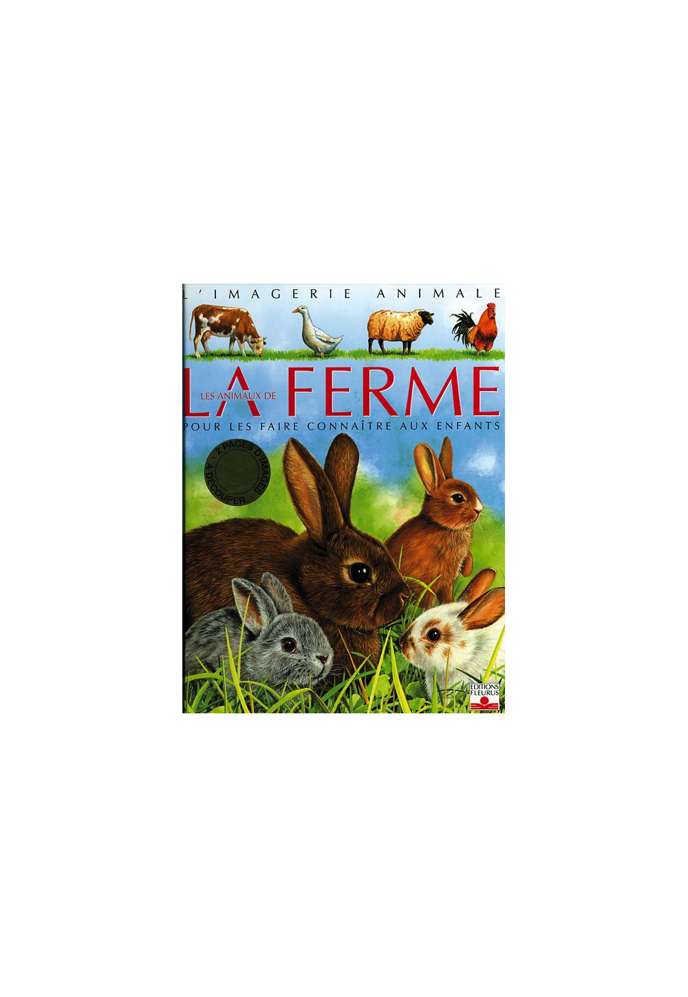ANIMAUX DE LA FERME (LES)