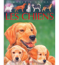 CHIENS (LES) COL IMAGERIE ANIMALE