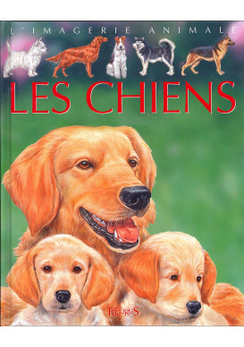 CHIENS (LES) COL IMAGERIE ANIMALE