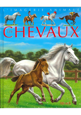 CHEVAUX (LES) COL IMAGERIE ANIMALE