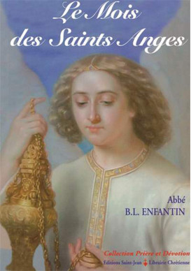 MOIS DES SAINTS ANGES (LE)