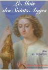 MOIS DES SAINTS ANGES (LE)