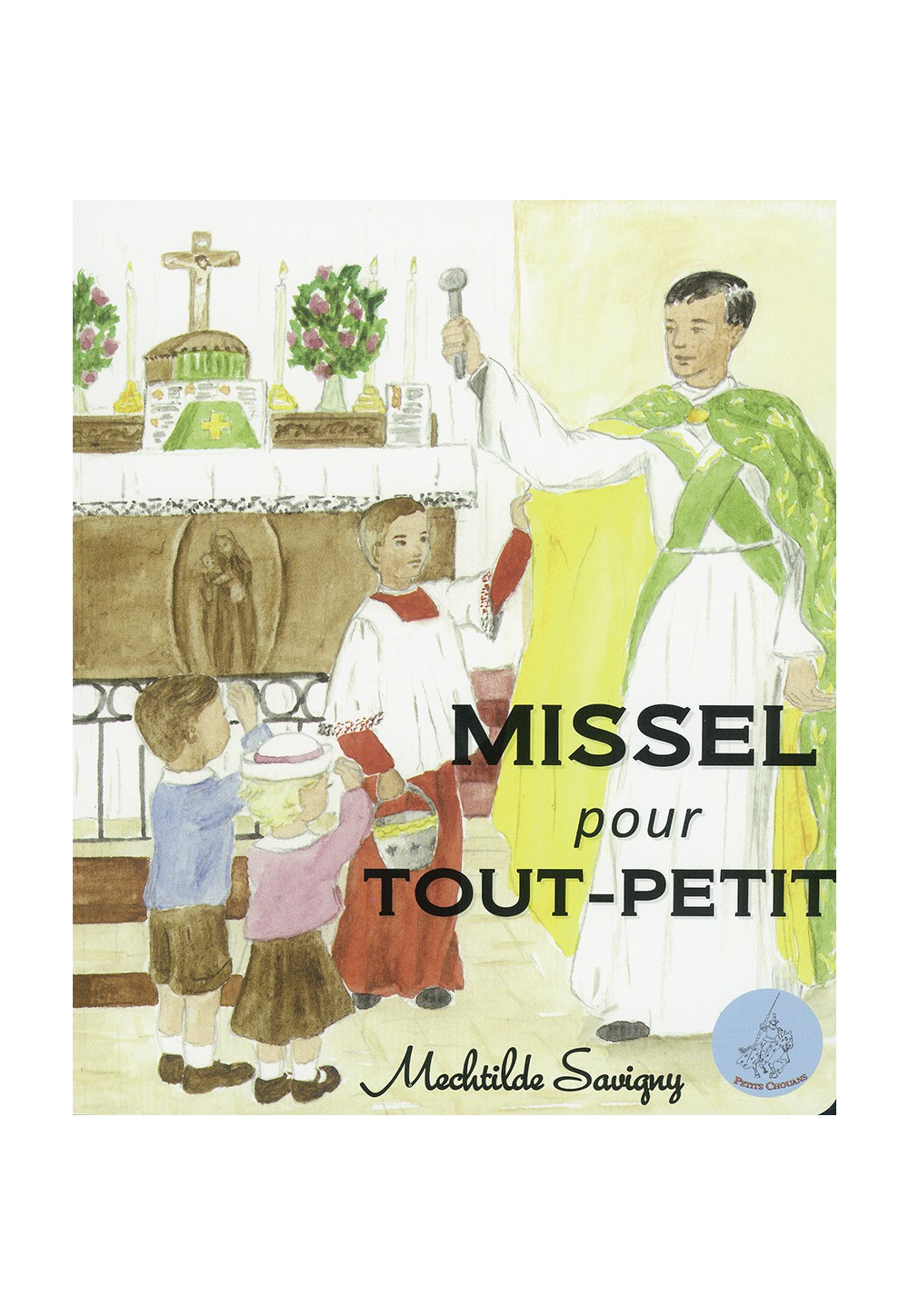 MISSEL POUR TOUT-PETIT