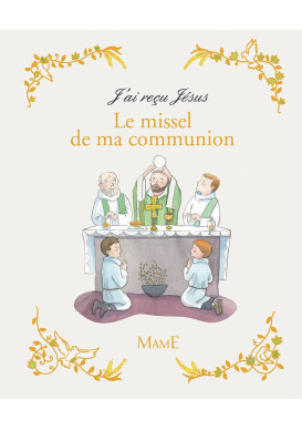 MISSEL DE MA COMMUNION (LE)