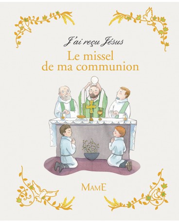 MISSEL DE MA COMMUNION (LE)