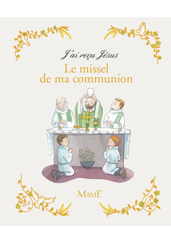 MISSEL DE MA COMMUNION (LE)