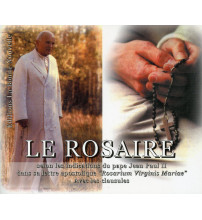ROSAIRE (LE) selon les indications du pape Jean-Paul II