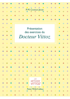 PSYCHOTHERAPIE DU DOCTEUR VITTOZ OU COMMENT COMBATTRE L'ANXIÉTÉ