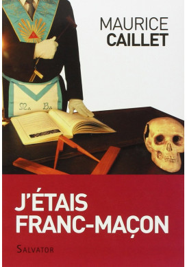 J’ÉTAIS FRANC-MAÇON