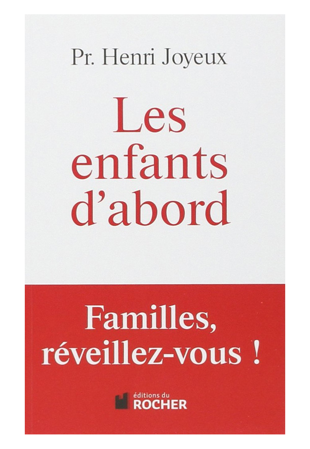 ENFANTS D'ABORD (LES)