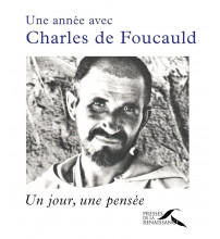 Une année avec Charles de Foucauld