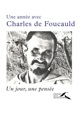 Une année avec Charles de Foucauld