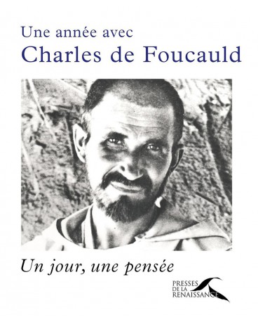 Une année avec Charles de Foucauld