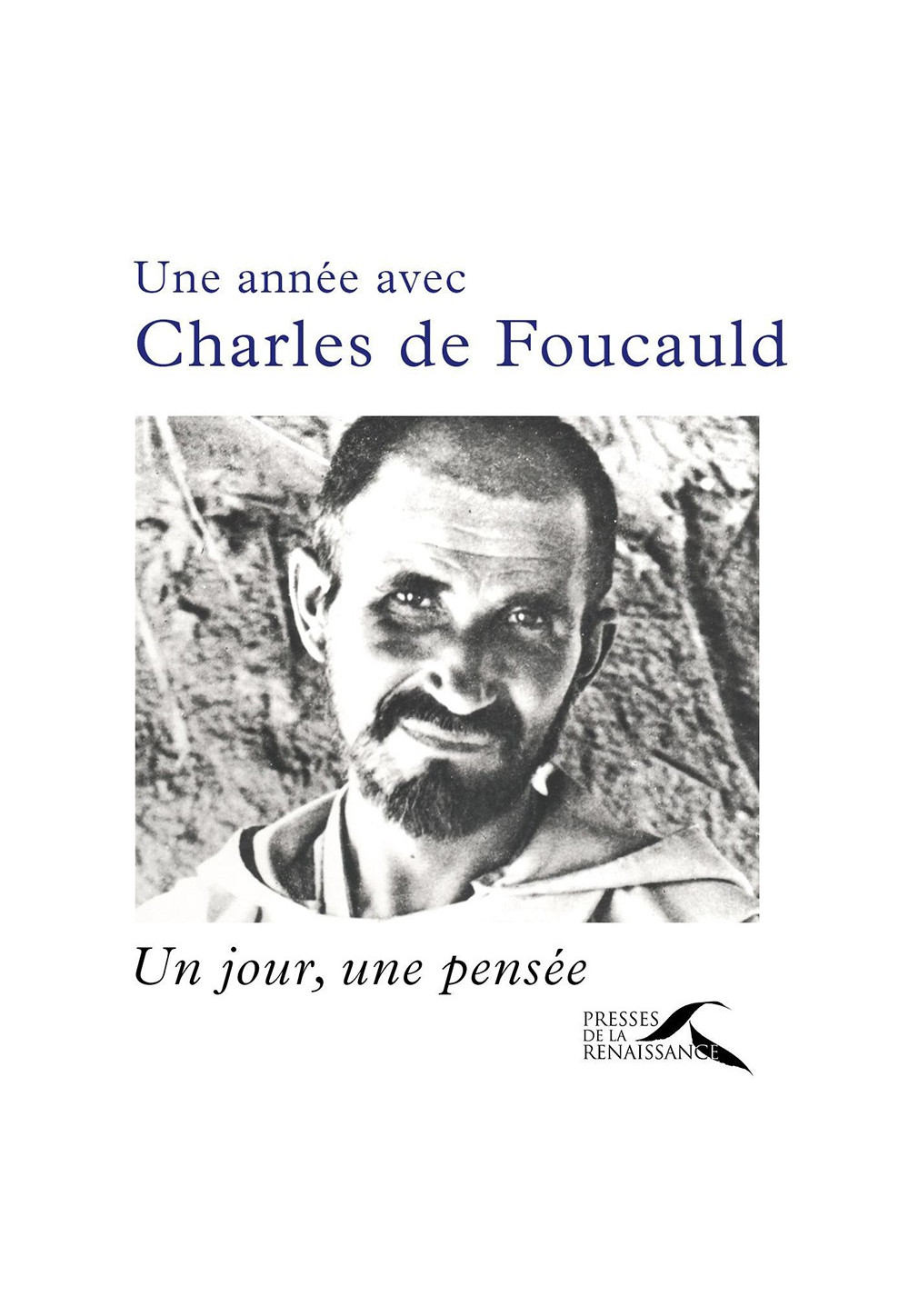 Une année avec Charles de Foucauld