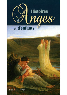 HISTOIRES D’ANGES ET D’ENFANTS