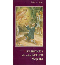 LES MIRACLES DE ST GERARD MAJELLA