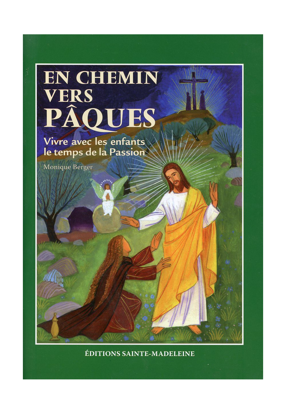 EN CHEMIN VERS PÂQUES