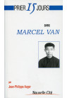 PRIER 15 JOURS AVEC MARCEL VAN 