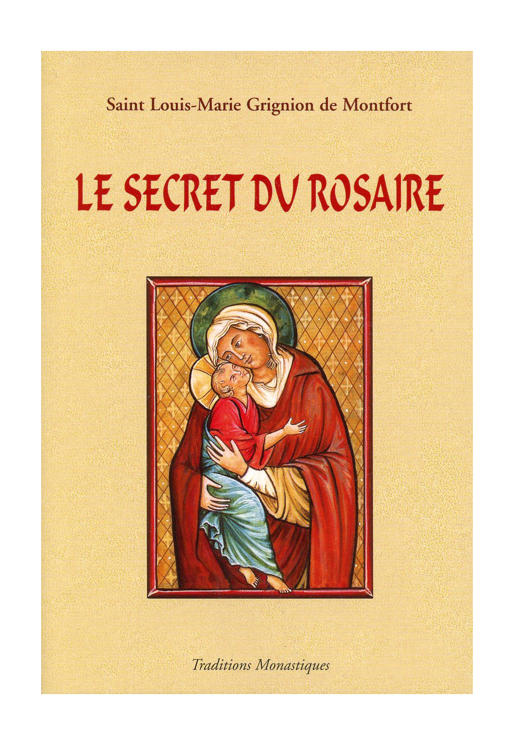 SECRET DU ROSAIRE (LE)