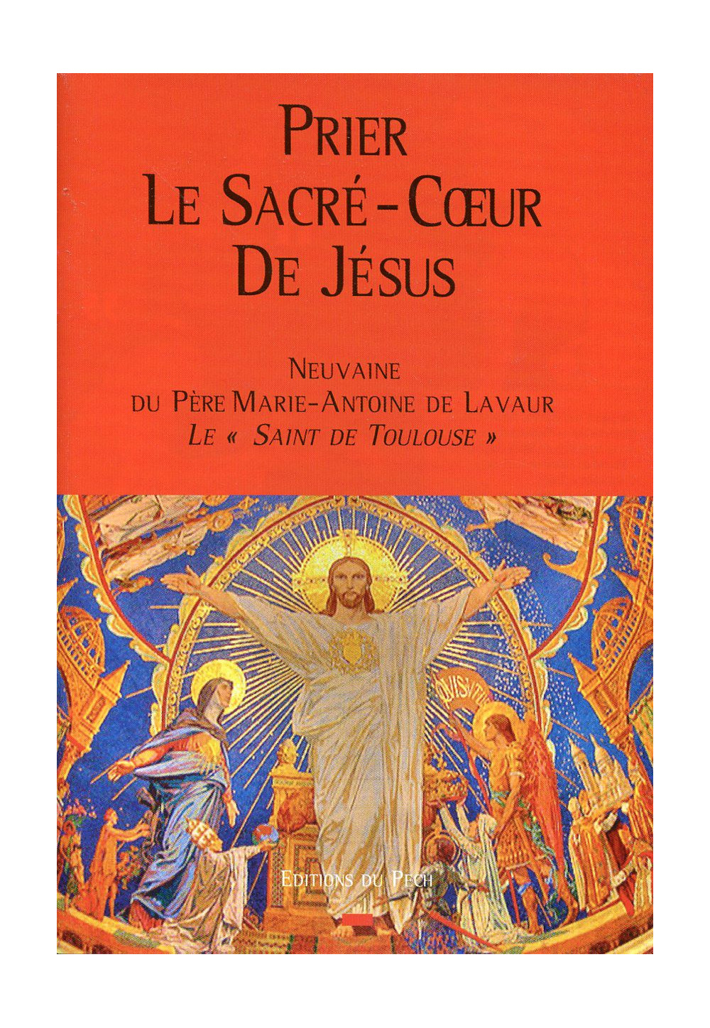 PRIER LE SACRÉ-CŒUR DE JÉSUS