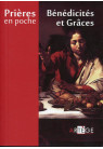 BÉNÉDICITÉS ET GRÂCES Coll Prières en poche