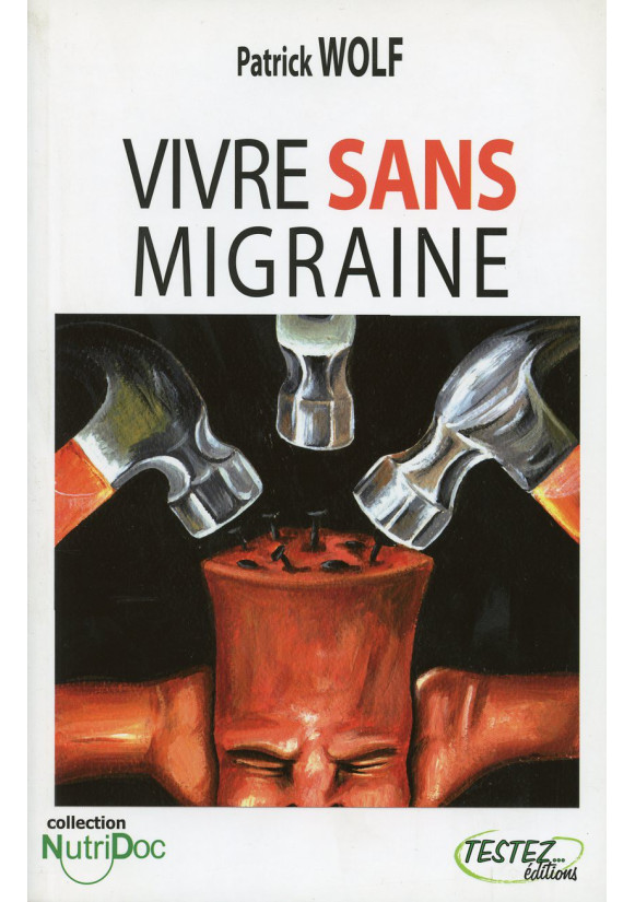 VIVRE SANS MIGRAINE