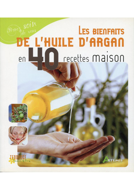 BIENFAITS DE L'HUILE D ARGAN (LES)