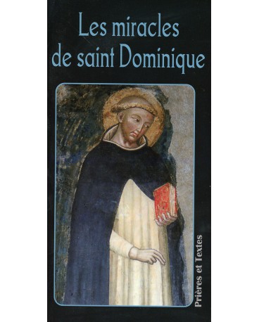 MIRACLES DE ST DOMINIQUE (LES)