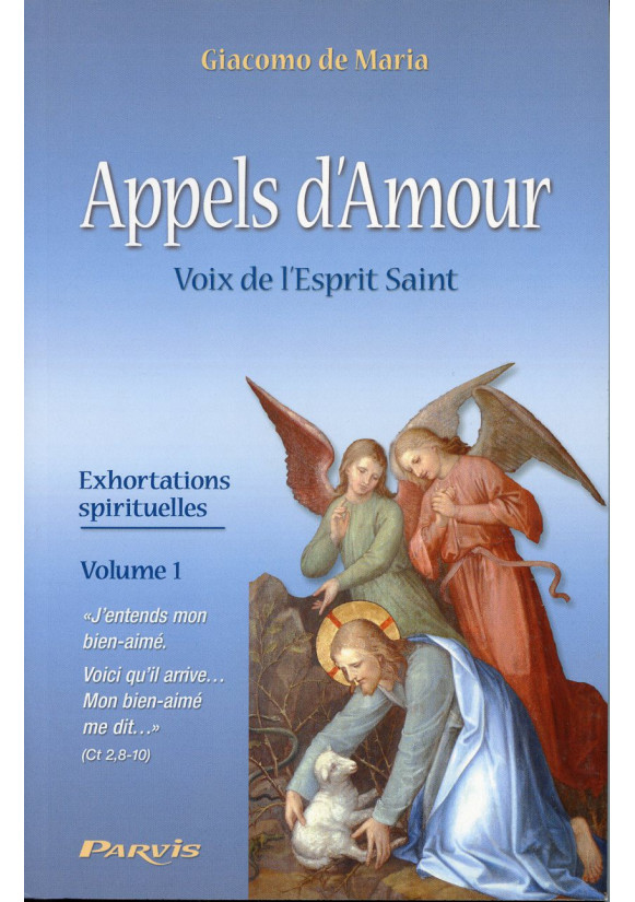 APPELS D'AMOUR VOIX DE L'ESPRIT SAINT