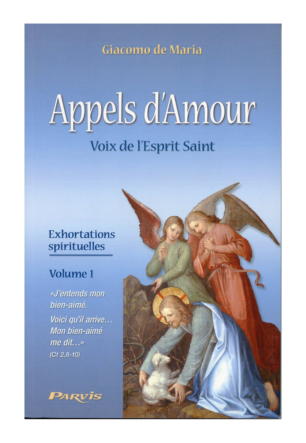 APPELS D'AMOUR VOIX DE L'ESPRIT SAINT