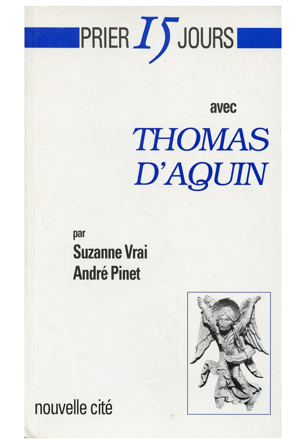 PRIER 15 JOURS AVEC THOMAS D'AQUIN