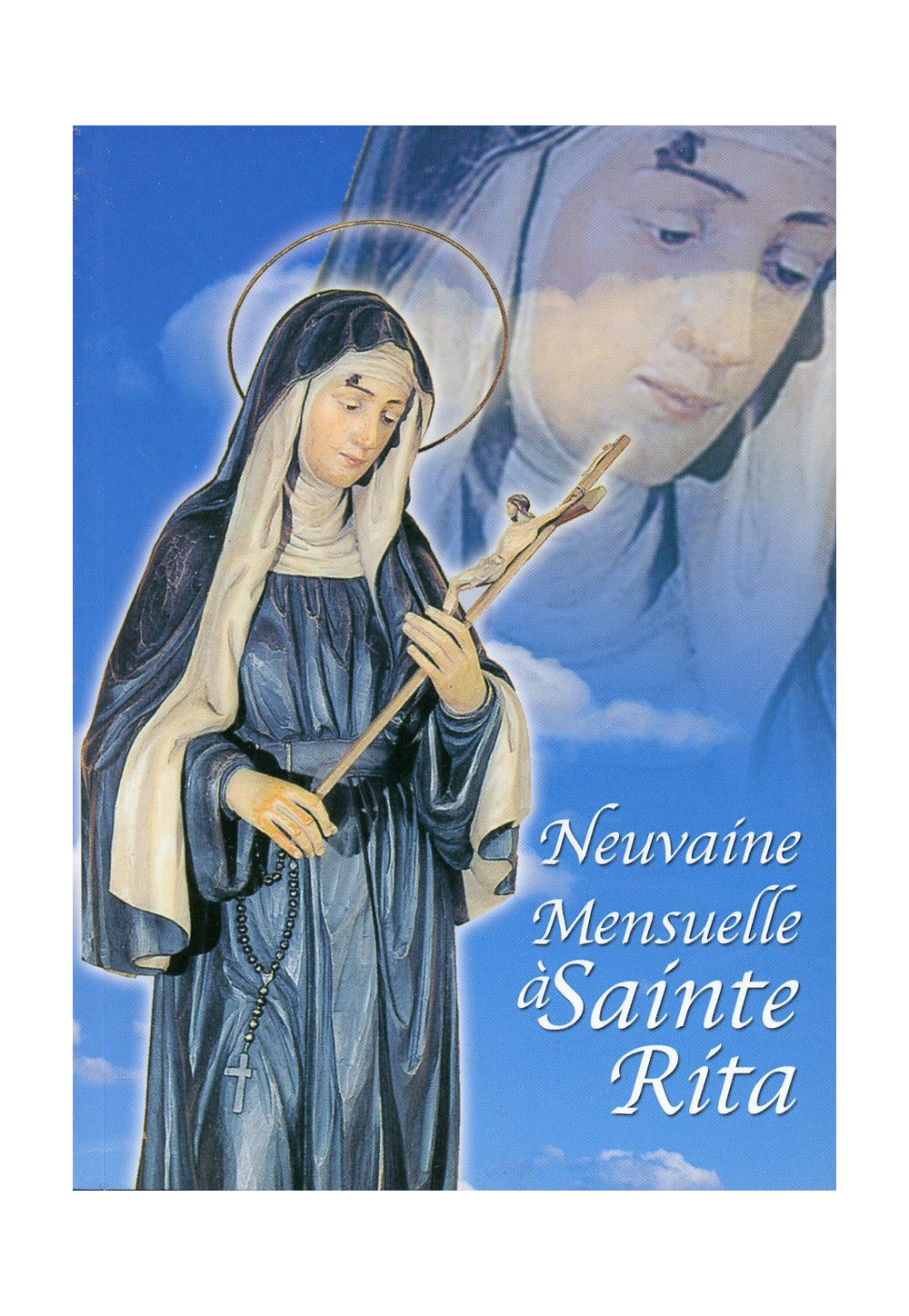 NEUVAINE MENSUELLE À SAINTE RITA 