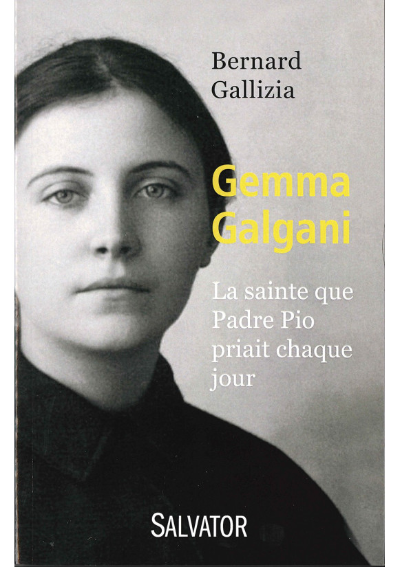 GEMMA GALGANI La sainte que Padre Pio priait chaque jour