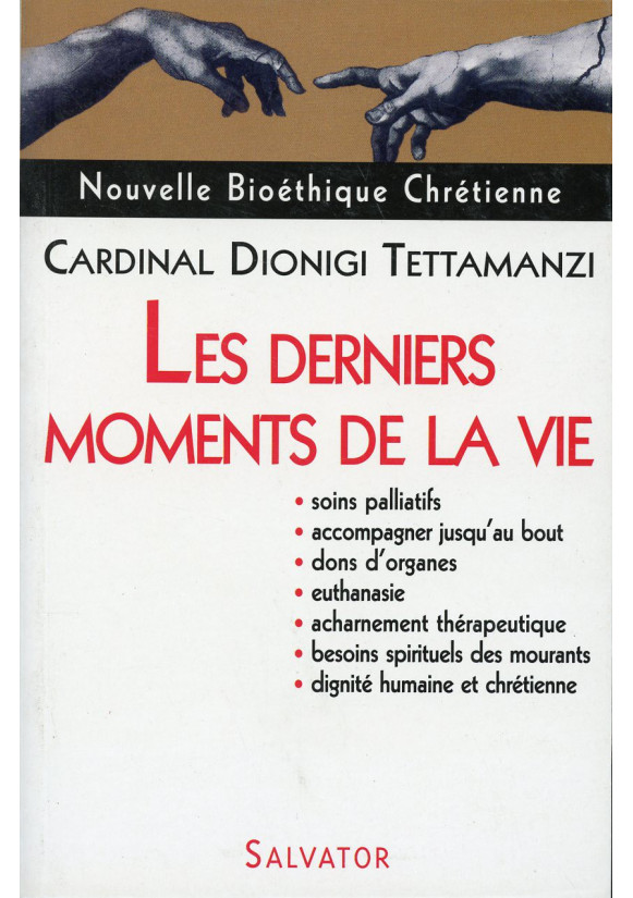 DERNIERS MOMENTS DE LA VIE (LES) 