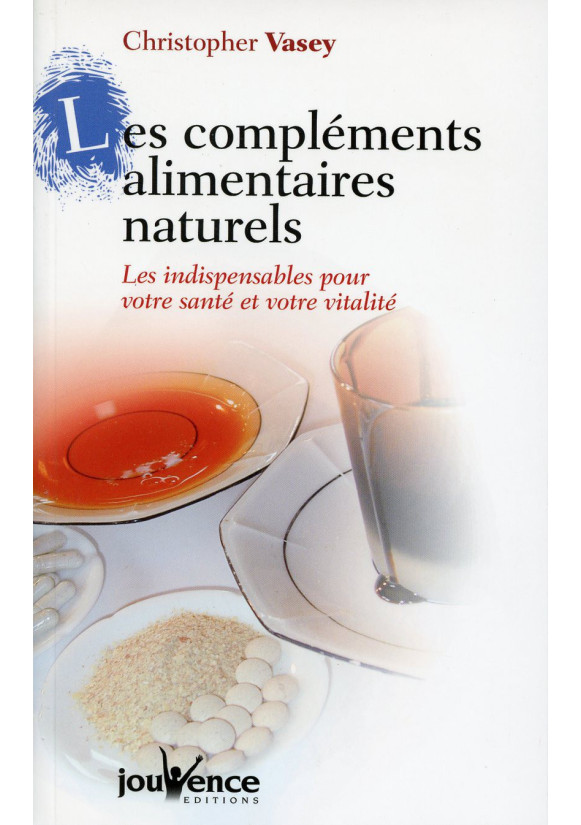 COMPLEMENTS ALIMENTAIRES NATURELS (LES)