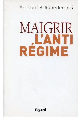 MAIGRIR L'ANTI RÉGIME